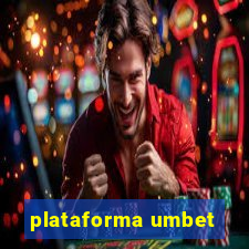 plataforma umbet